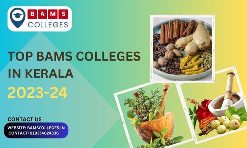 TOP BAMS Colleges in Kerala 2023 BAMS Colleges